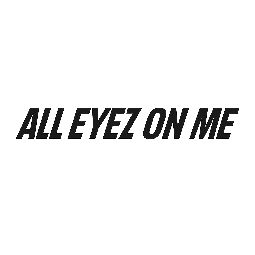 All Eyez On Me– Par (2 prints)