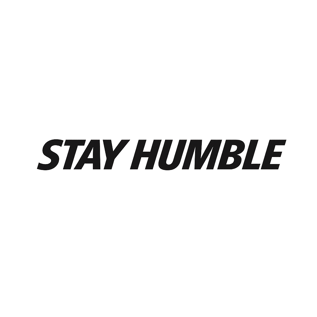 Stay Humble– Par (2 prints)