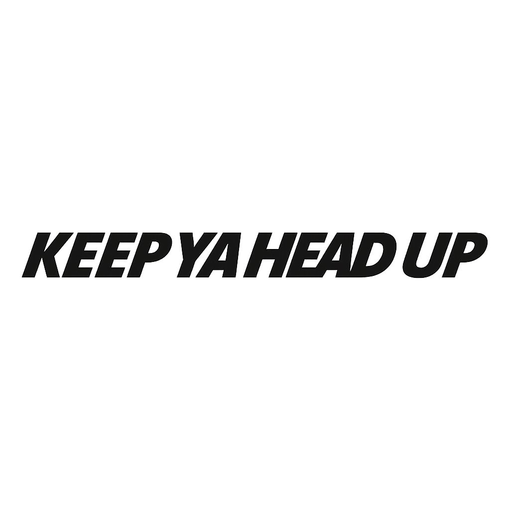 Keep Ya Head Up– Par (2 prints)